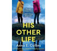 Anna E Collins His Other Life (Tascabile)