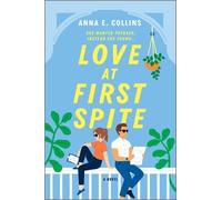 Anna E Collins Love at First Spite (Tascabile)