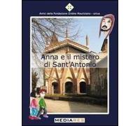 Anna e il mistero di sant'Antonio