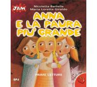 Anna e la paura più grande