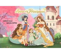 Anna e le principesse. Ediz. a colori