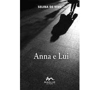 Anna e lui