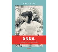 Anna, e non può essere un caso - Stan Anna