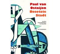 Anna Eble Paul van Ostaijen Besetzte Stadt (Tascabile)