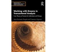 Anna Emanuela Tangolo Francesca Working with Dreams in Transactional (Tascabile)