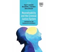 Anna Eriksson Neurodisability and the Criminal Justice System (Copertina rigida)