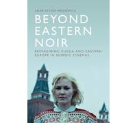 Anna Estera Mrozewicz Beyond Eastern Noir (Tascabile)