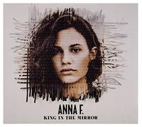 Anna F. - KING IN THE MIRROR - ANNA F.
