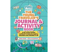 Anna Fader The Young Traveler's Journal & Activity Book (Momm (Copertina rigida)