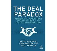 Anna Faelten Michel Driessen Scott Moeller The Deal Paradox (Copertina rigida)