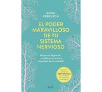 Anna Ferguson El Poder Maravilloso de Tu Sistema Nervioso / The Vagu (Tascabile)
