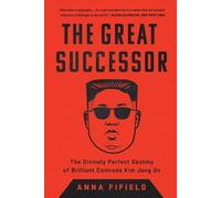 Anna Fifield The Great Successor (Tascabile)