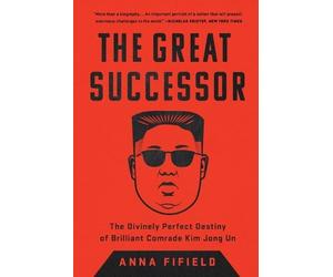 Anna Fifield The Great Successor (Tascabile)