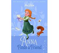 Anna Finds a Friend (Disney Princess: Beginnings) (Disney Frozen)