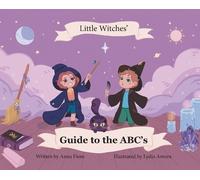 Anna Fiore The Little Witches Guide to the ABCs (Copertina rigida)