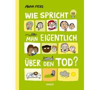 Anna Fiske Ina Kronenbe Wie spricht man eigentlich über den (Copertina rigida)