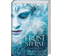 Anna Fleck Caro Froststerne: Erinnere dich - Die neue Romant (Copertina rigida)