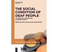 Anna Folchi The Social Condition of Deaf People (Copertina rigida)