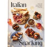 Anna Francese Gass Italian Snacking (Copertina rigida)