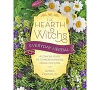 Anna Franklin Hearth Witch's Everyday Herbal,The (Tascabile)