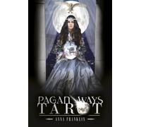 Anna Franklin Pagan Ways Tarot (Mixed Media Product)