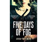 Anna Freeman Five Days of Fog (Tascabile)