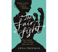 Anna Freeman The Fair Fight (Tascabile)