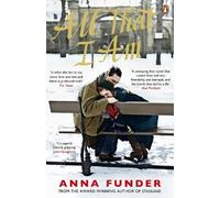 Anna Funder All That I Am (Tascabile)