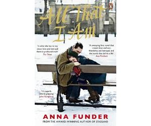Anna Funder All That I Am (Tascabile)