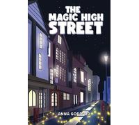 Anna Goddard The Magic High Street (Tascabile)