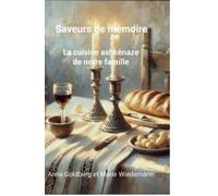 Anna Goldberg M Saveurs de mémoire. La cuisine ashkénaze de (Copertina rigida)