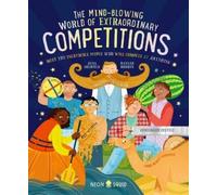 Anna Goldfield The Mind-Blowing World of Extraordinary Compet (Copertina rigida)