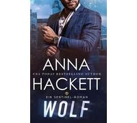 Anna Hackett Wolf (Tascabile) Sentinel Security