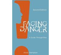 Anna Hampton Facing Danger (Second Edition) (Tascabile)
