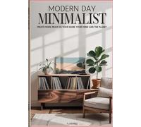 Anna Harbin Modern Day Minimalist (Tascabile)