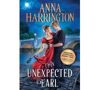 Anna Harrington An Unexpected Earl (Tascabile) Lords of the Armory
