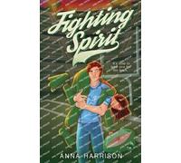Anna Harrison Fighting Spirit (Tascabile)