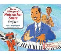 Anna Harwell Celenza Don Tat Duke Ellington's Nutcracker Suit (Copertina rigida)