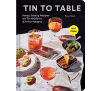 Anna Hezel Tin to Table (Copertina rigida)