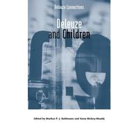 Anna Hickey-Moody Deleuze and Children (Copertina rigida) Deleuze Connections