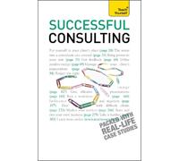 Anna Hipkiss Successful Consulting: Teach Yourself (Tascabile)