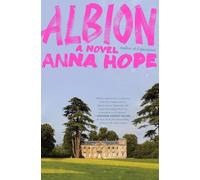 Anna Hope Albion (Copertina rigida)