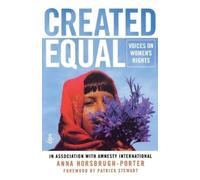 Anna Horsbrugh-Porter Created Equal (Tascabile)