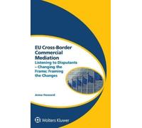 Anna Howard EU Cross-Border Commercial Mediation (Copertina rigida)