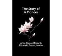 Anna Howard Shaw and Stanford Stories: Tales of a Young University (Tascabile)
