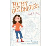 Anna Humphrey Ruby Goldberg's Bright Idea (Copertina rigida)