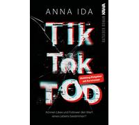 Anna Ida TikTok-Tod: Können Likes und Follower den Wert eines Lebens (Tascabile)