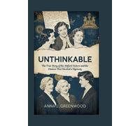 Anna J Greenwood Unthinkable (Tascabile)
