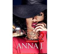 Anna J. The Double Cross 2 (Tascabile)