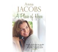 Anna Jacobs A Place of Hope (Tascabile) Hope Trilogy